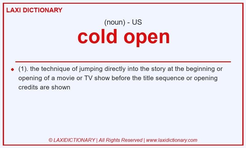 Definition cold open in American English