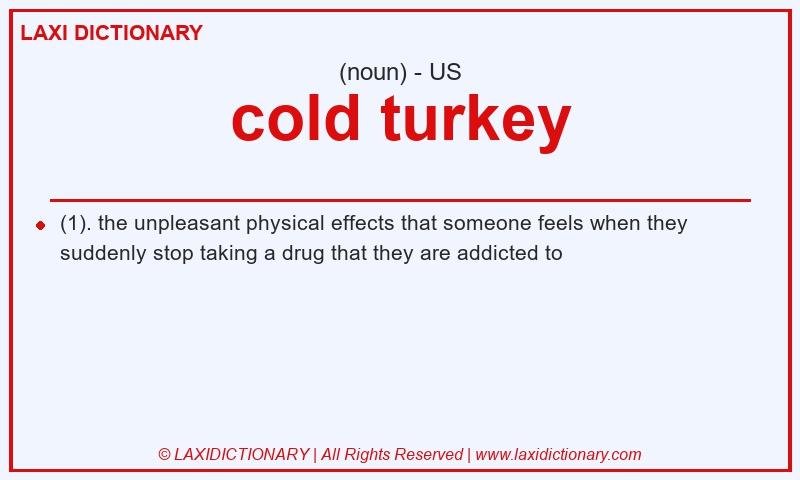 Definition cold turkey in American English