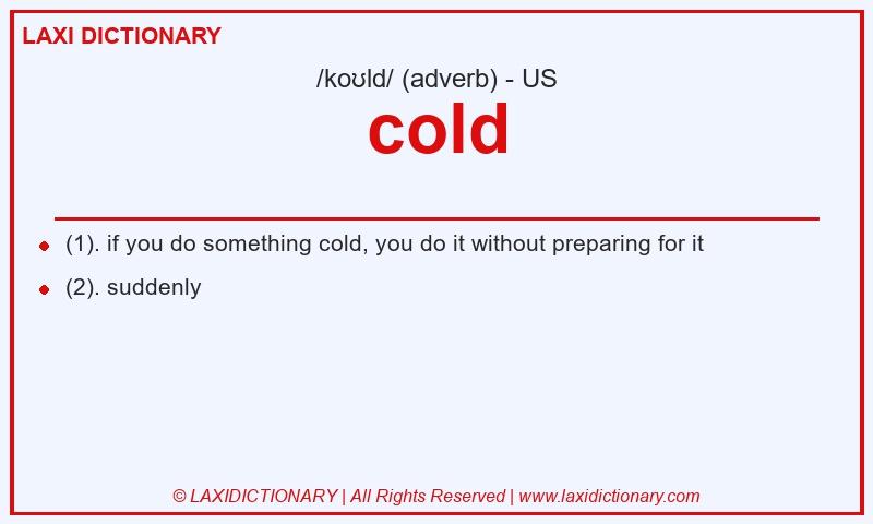Definition cold in American English
