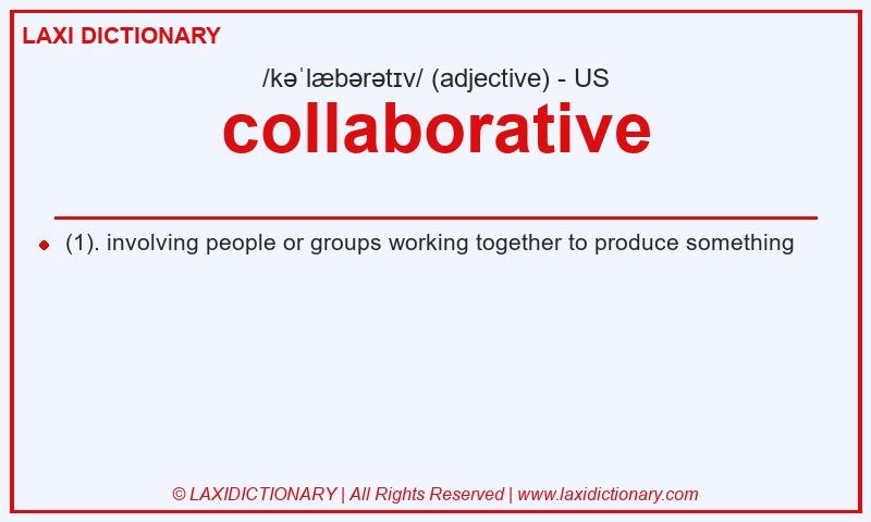 Definition collaborative in American English