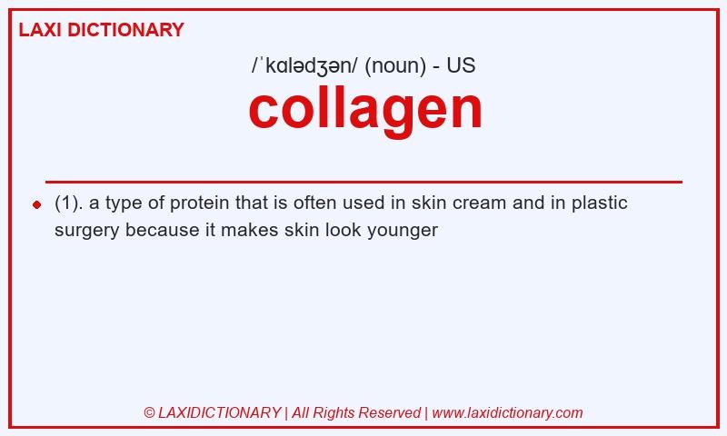Definition collagen in American English