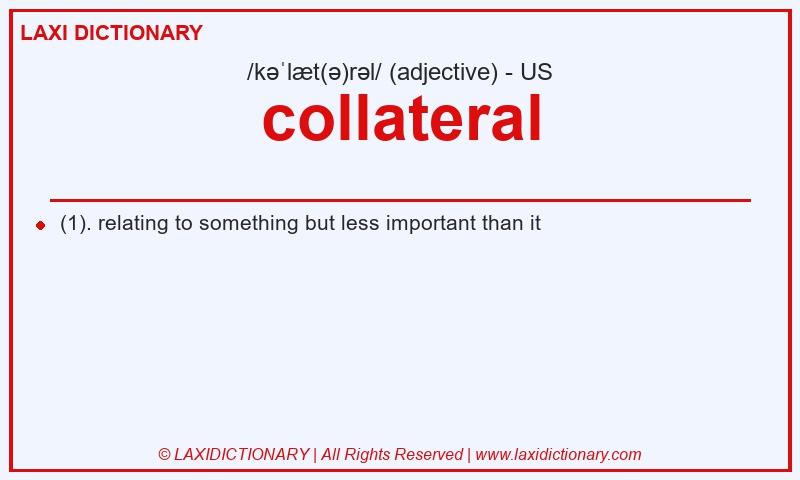 Definition collateral in American English