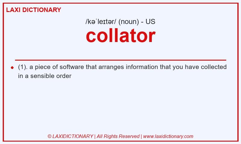 Definition collator in American English