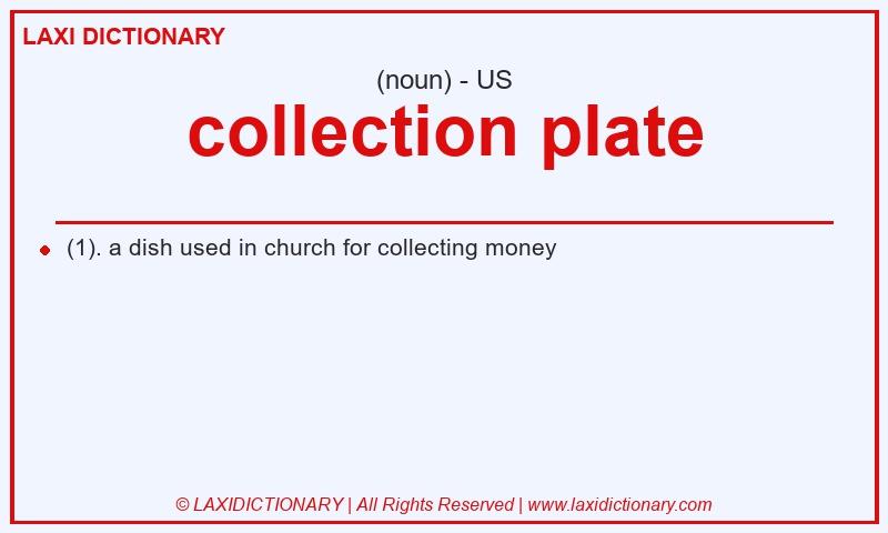 Definition collection plate in American English
