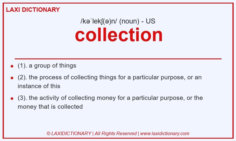 Definition collection in American English