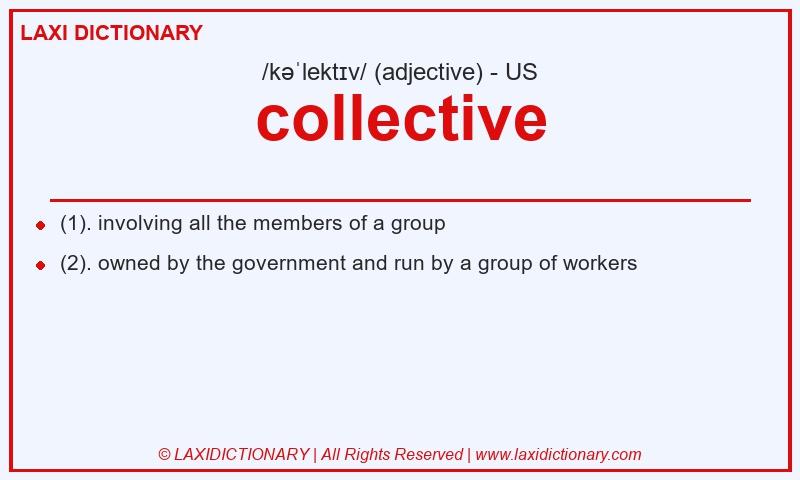 Definition collective in American English