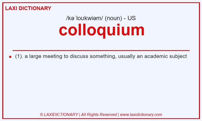 Definition colloquium in American English