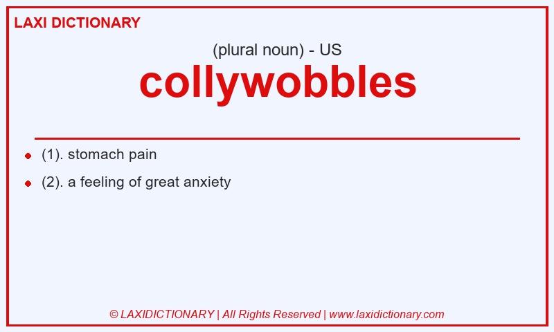 Definition collywobbles in American English