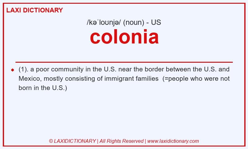 Definition colonia in American English