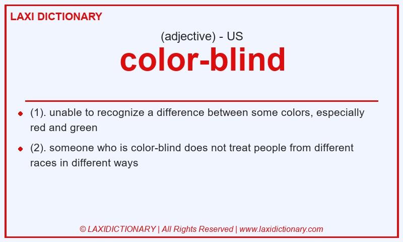 Definition color-blind in American English