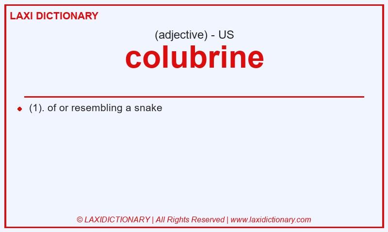 Definition colubrine in American English