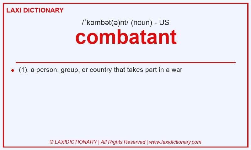 Definition combatant in American English