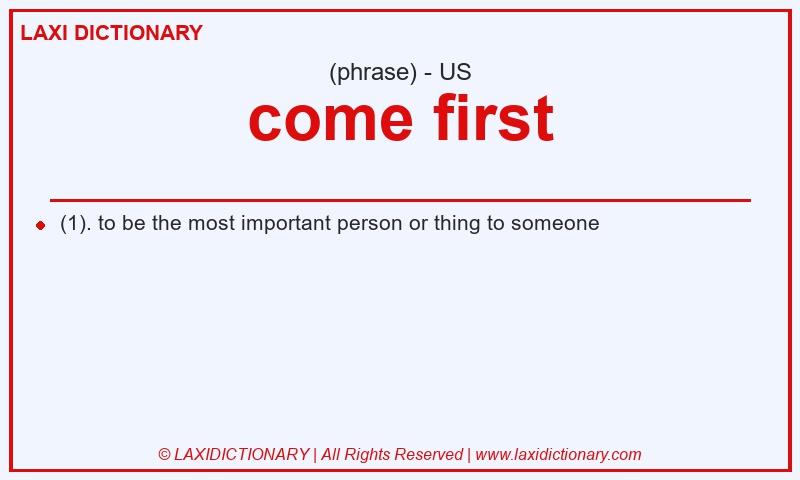 Definition come first in American English