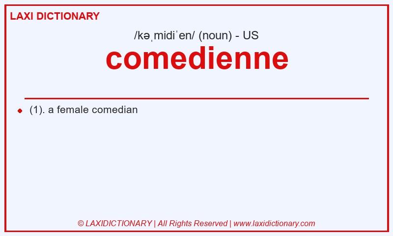 Definition comedienne in American English