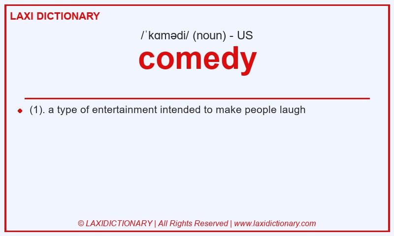 Definition comedy in American English