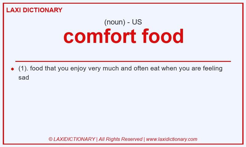 Definition comfort food in American English