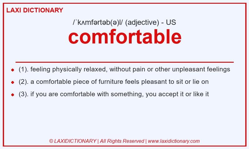 Definition comfortable in American English