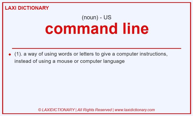 Definition command line in American English