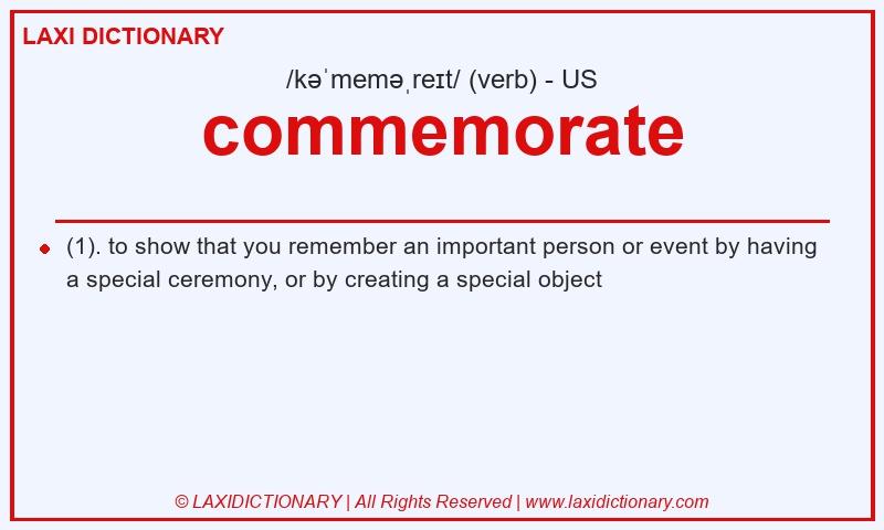 Definition commemorate in American English