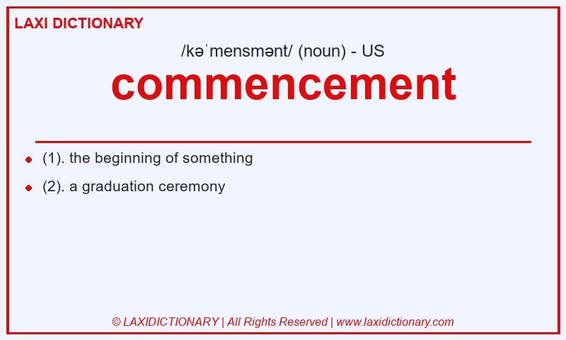 Definition commencement in American English