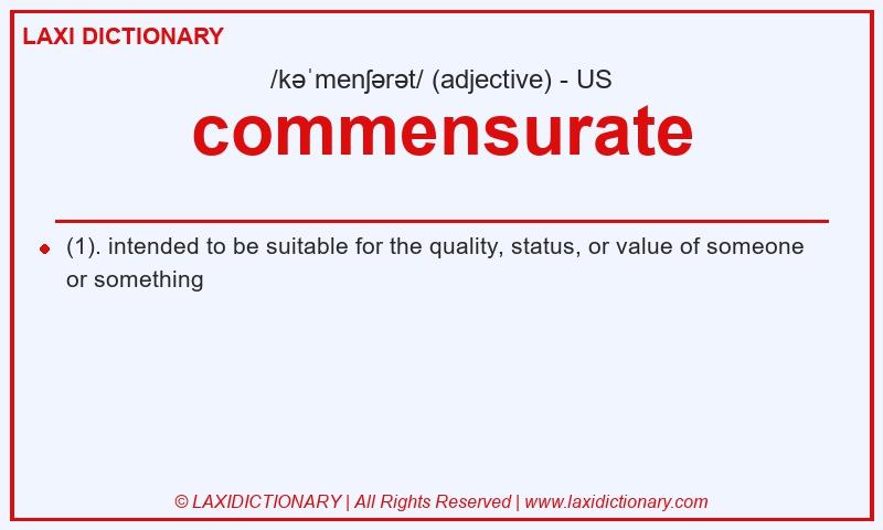 Definition commensurate in American English