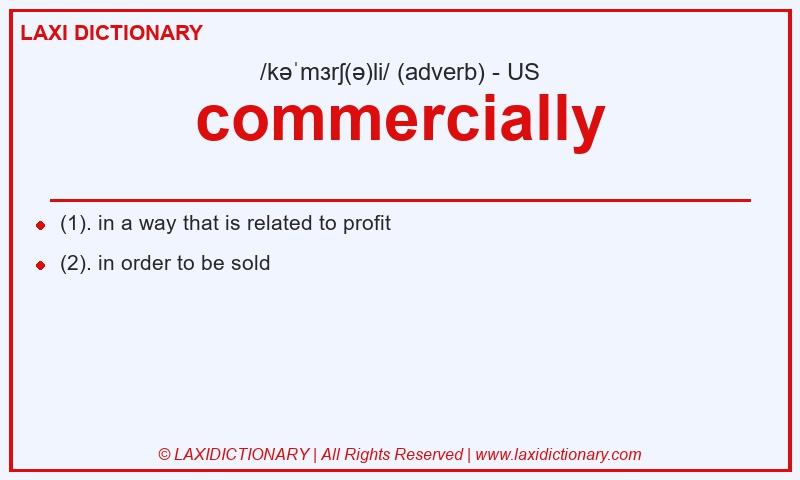 Definition commercially in American English