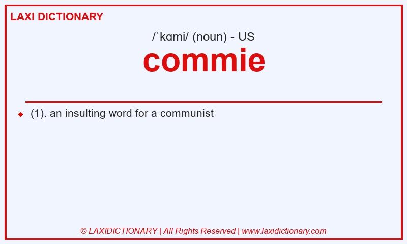 Definition commie in American English