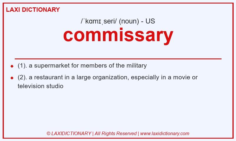Definition commissary in American English