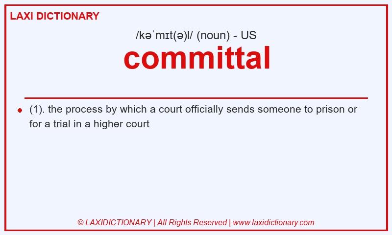 Definition committal in American English