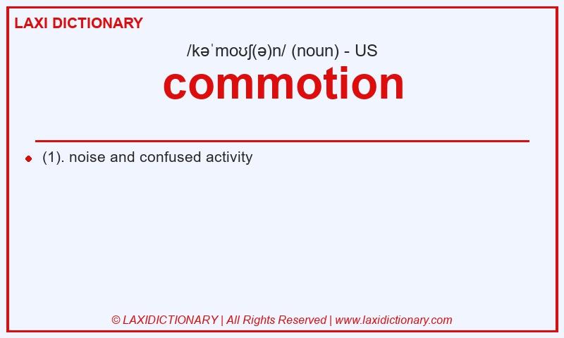 Definition commotion in American English