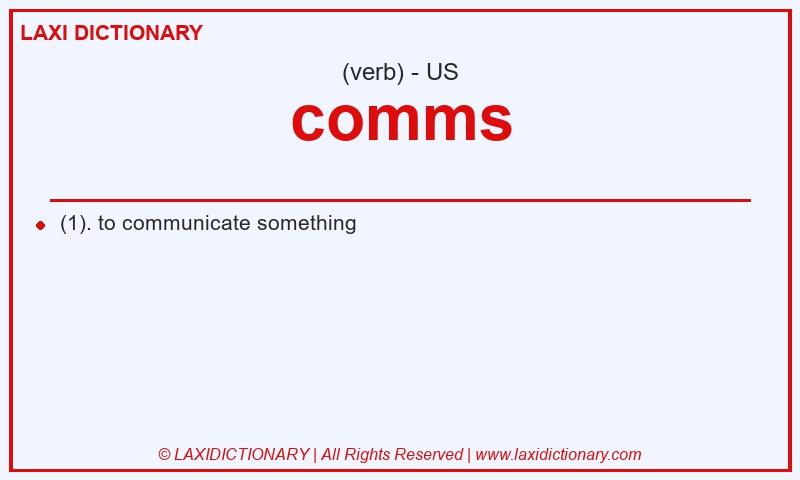 Definition comms in American English