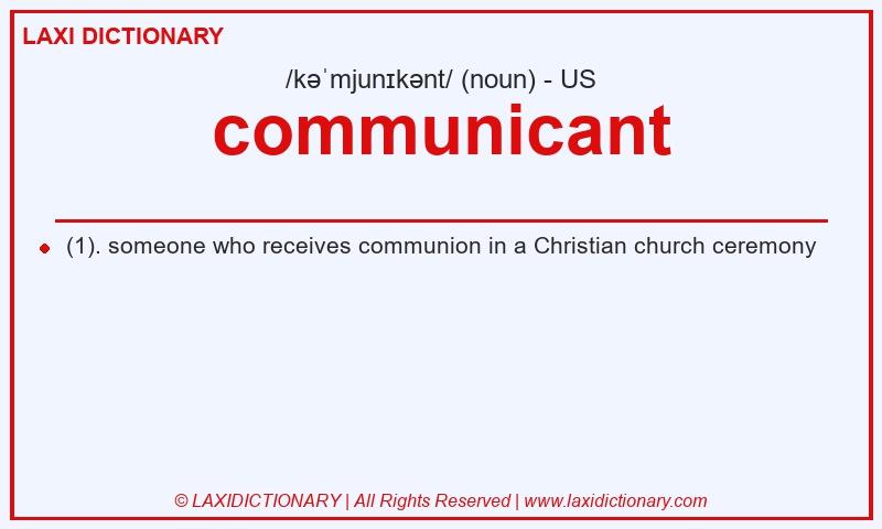 Definition communicant in American English