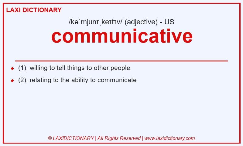 Definition communicative in American English