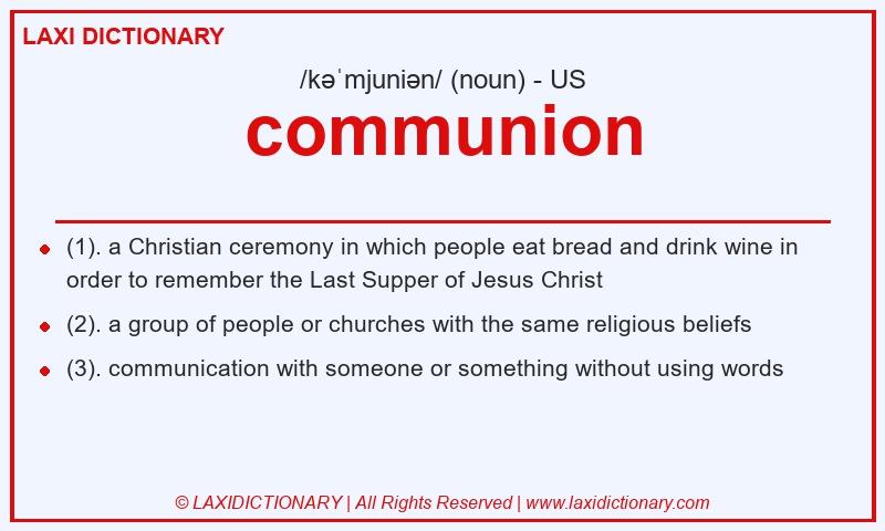 Definition communion in American English
