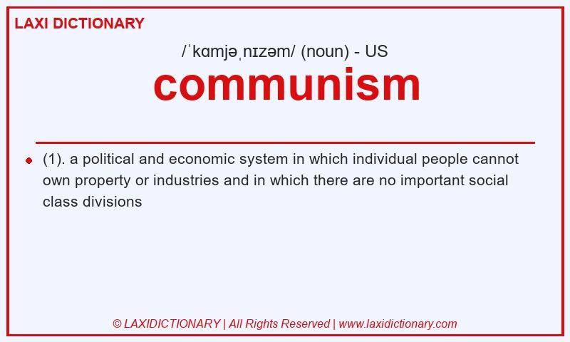 Definition communism in American English