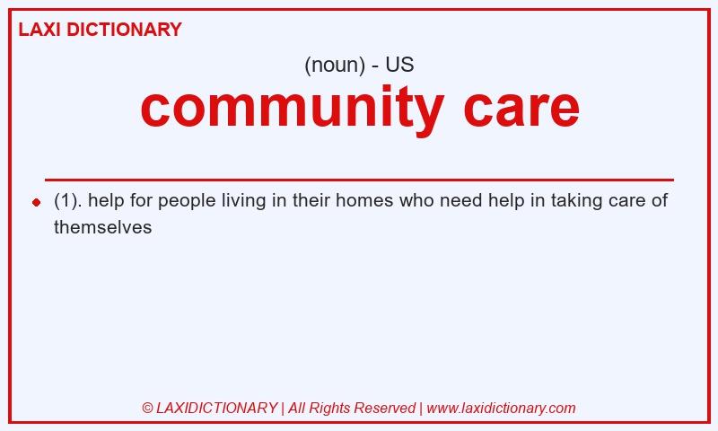 Definition community care in American English