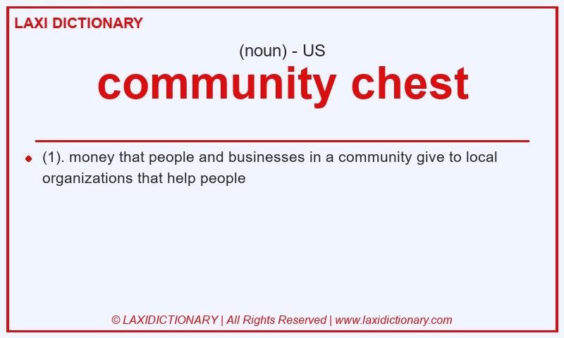 Definition community chest in American English