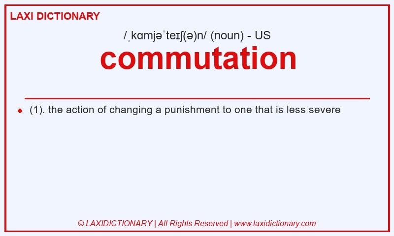 Definition commutation in American English