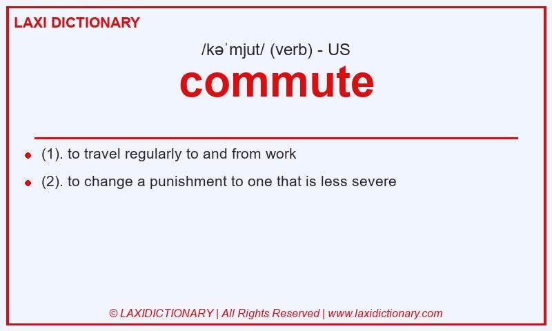 Definition commute in American English