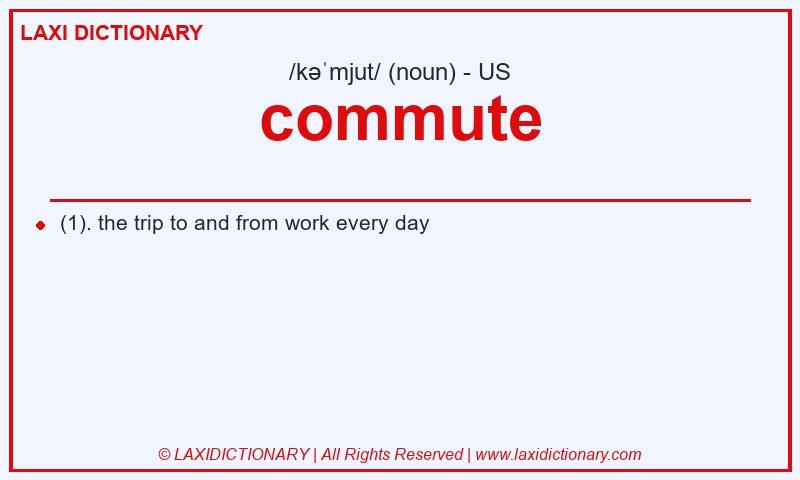 Definition commute in American English
