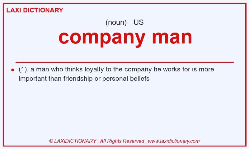 Definition company man in American English