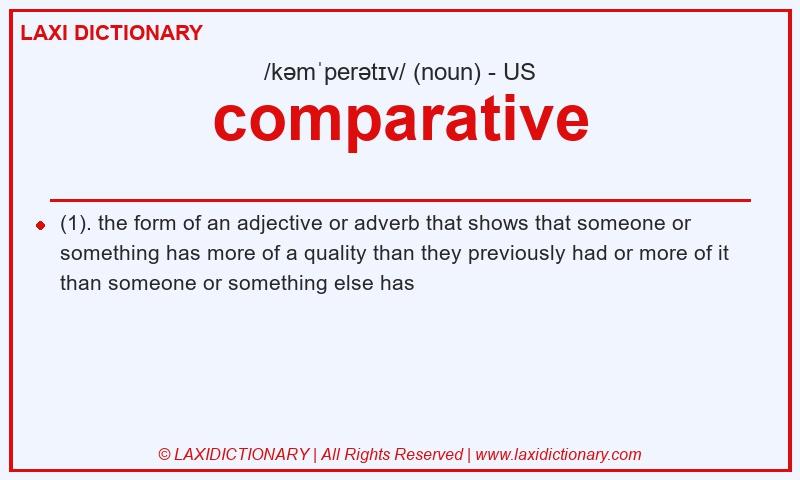 Definition comparative in American English