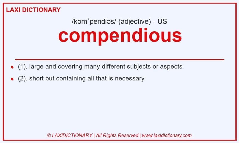 Definition compendious in American English