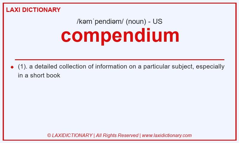 Definition compendium in American English