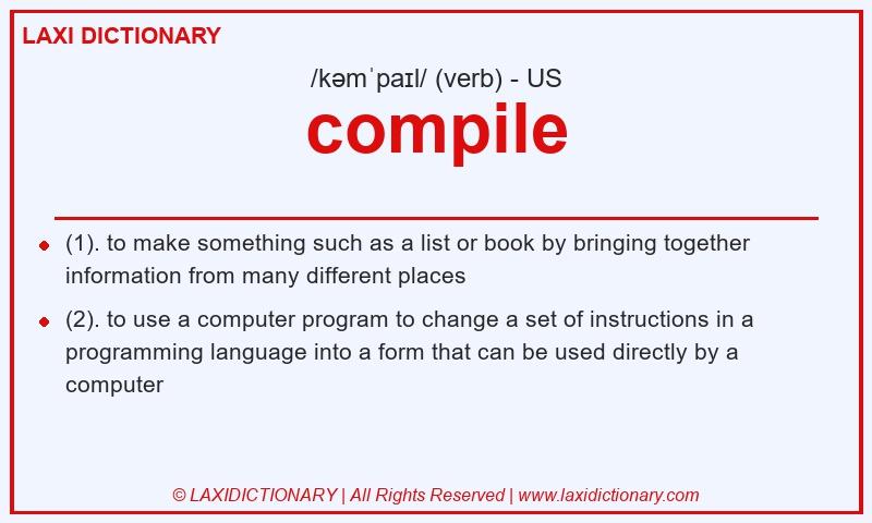 Definition compile in American English