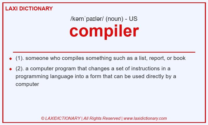 Definition compiler in American English