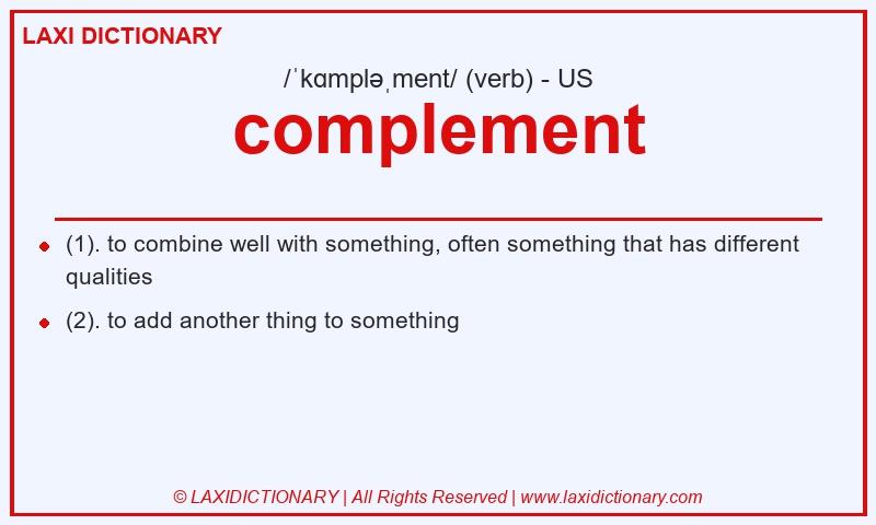 Definition complement in American English