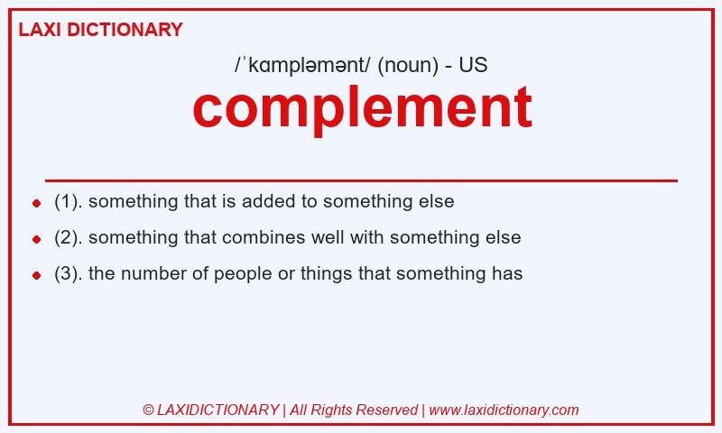 Definition complement in American English