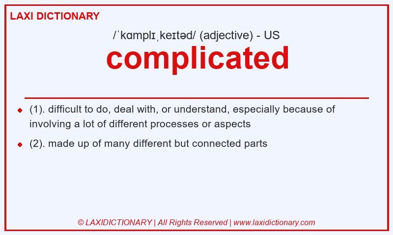 Definition complicated in American English