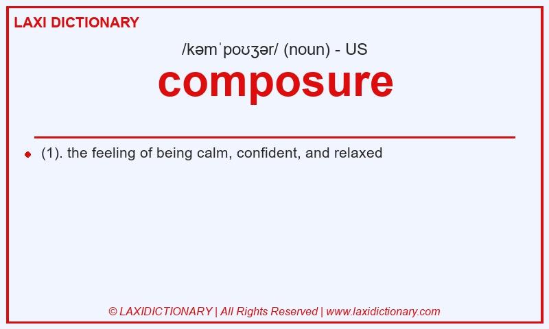 Definition composure in American English